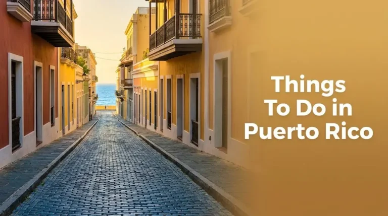 Things to do in Puerto Rico guide showing golden-hour view down a blue cobblestone street in Old San Juan with colorful colonial buildings.