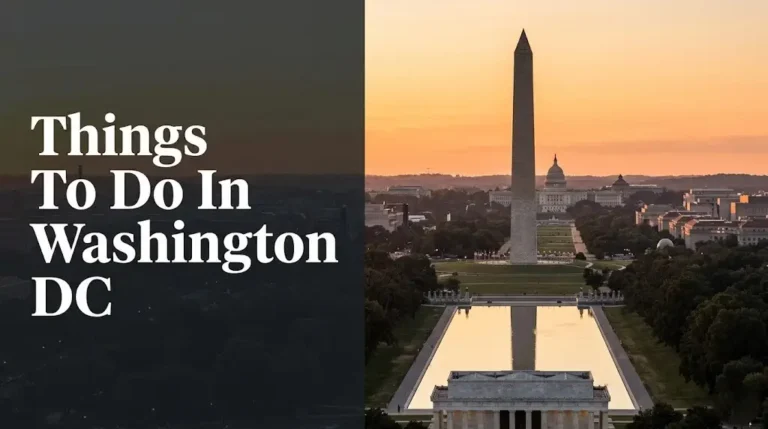 Things to Do in Washington DC: The 2026 Insider Guide