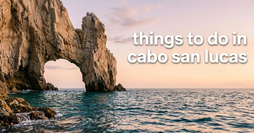 A panga-eye view of El Arco at golden hour, highlighting the best things to do in Cabo San Lucas.