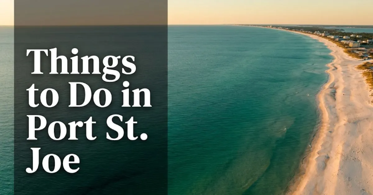 Aerial view of Cape San Blas white sand beaches and emerald Gulf waters with Things to Do in Port St. Joe text overlay
