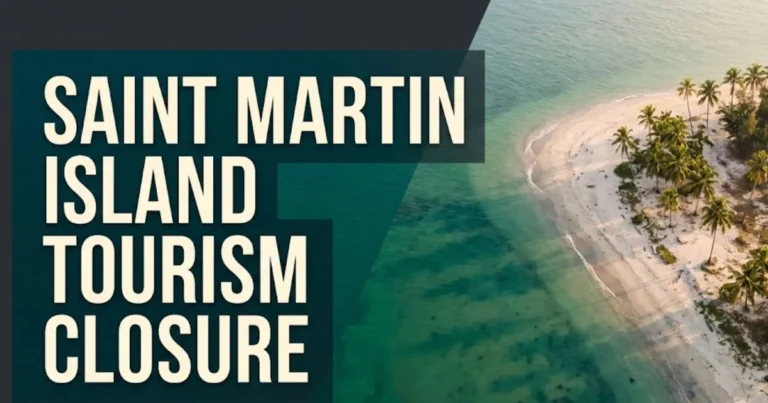 Aerial view of Saint Martin Island Bangladesh showing closed coral island with tourism closure headline overlay text.