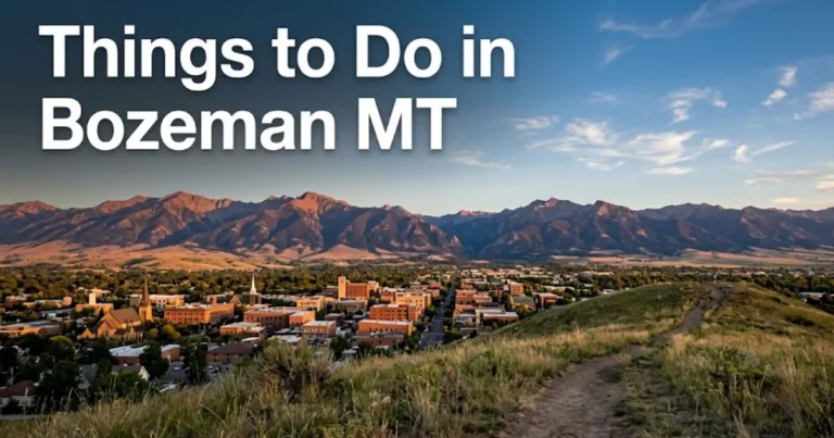 Downtown Bozeman Montana skyline with Bridger Range mountains at sunset, overlaid with Things to Do in Bozeman MT title text
