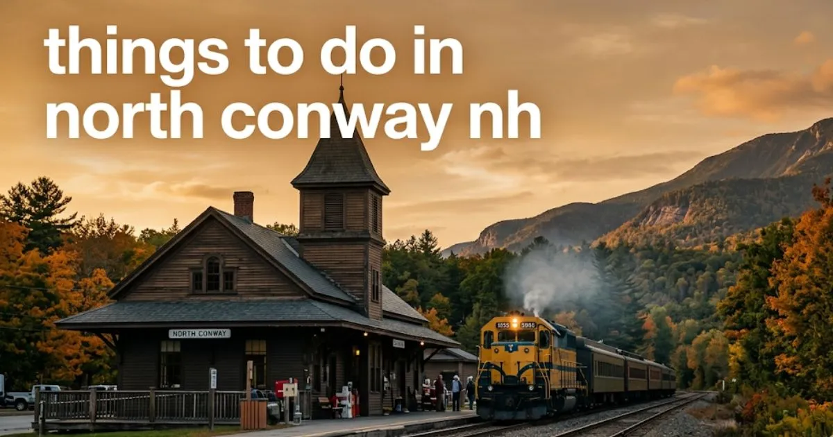 Editorial banner of the Conway Scenic Railroad train at North Conway station, framing White Mountain ledges, for a things to do in north conway nh guide.