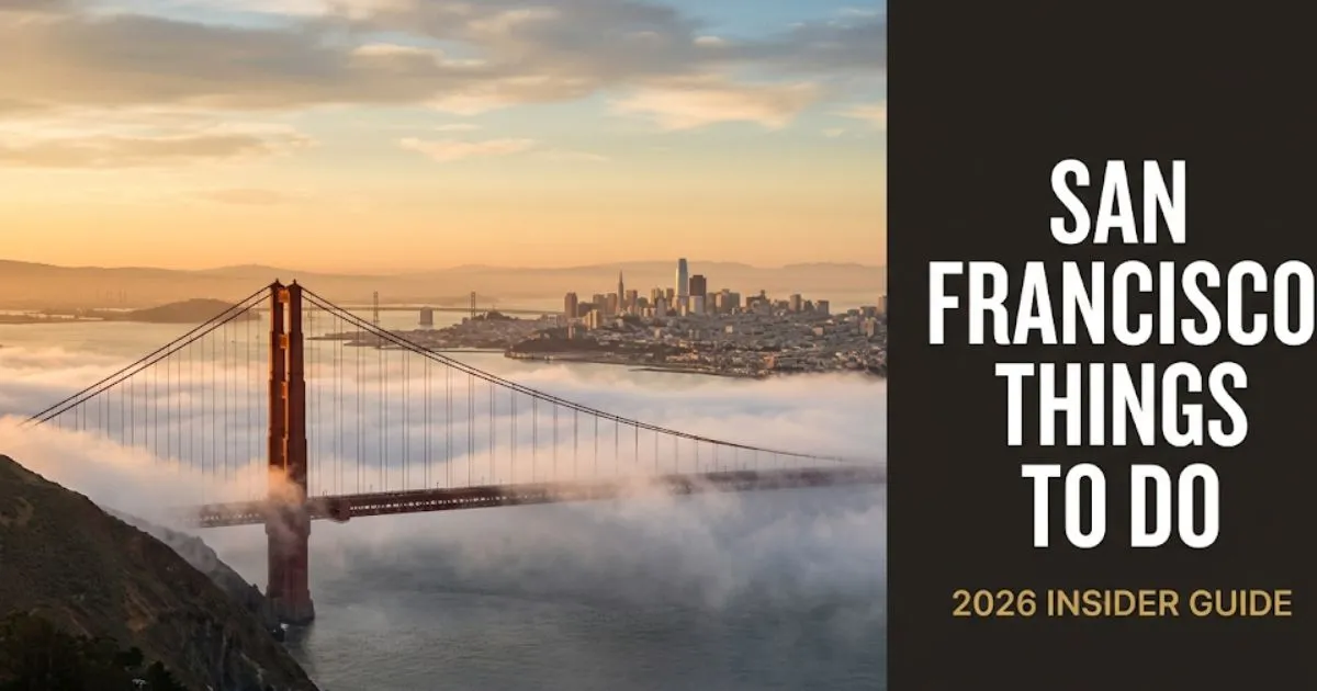 San Francisco things to do guide hero image showing Golden Gate Bridge at dawn with city skyline