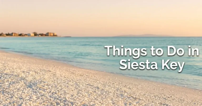 Siesta Key Beach at sunset with white quartz sand in the foreground and the words Things to Do in Siesta Key overlaid on the Gulf horizon.