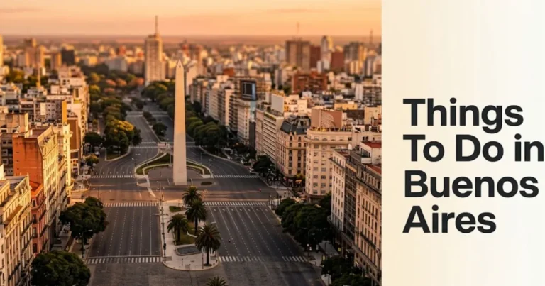 Things To Do in Buenos Aires: The 2026 Insider Guide