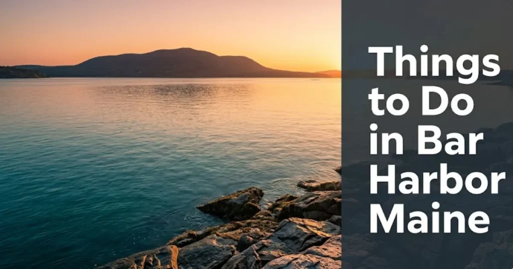 Things to do in Bar Harbor Maine, with Cadillac Mountain at golden hour reflected in Frenchman Bay waters