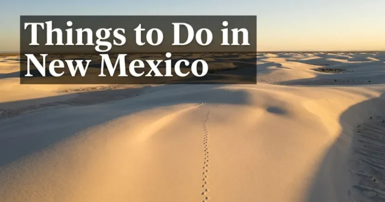 Things to do in New Mexico featured image showing golden-hour white gypsum dunes at White Sands National Park with footprints in sand