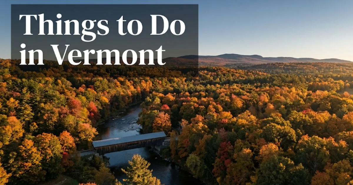 Vermont covered bridge surrounded by fall foliage, featured in guide to things to do in Vermont
