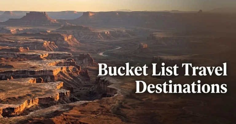 Aerial view of red rock canyon formations at golden hour with the text Bucket List Travel Destinations overlaid, 1920x1080 editorial banner