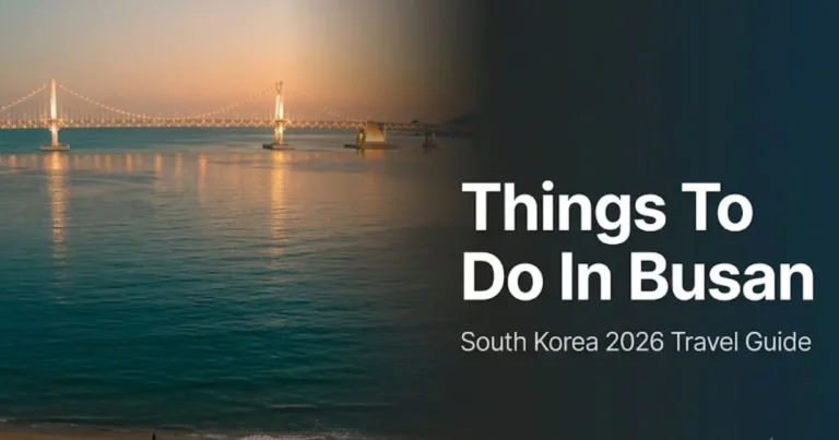 Things to do in Busan travel guide hero image showing Gwangalli Beach and Gwangandaegyo Bridge at golden hour, South Korea 2026.