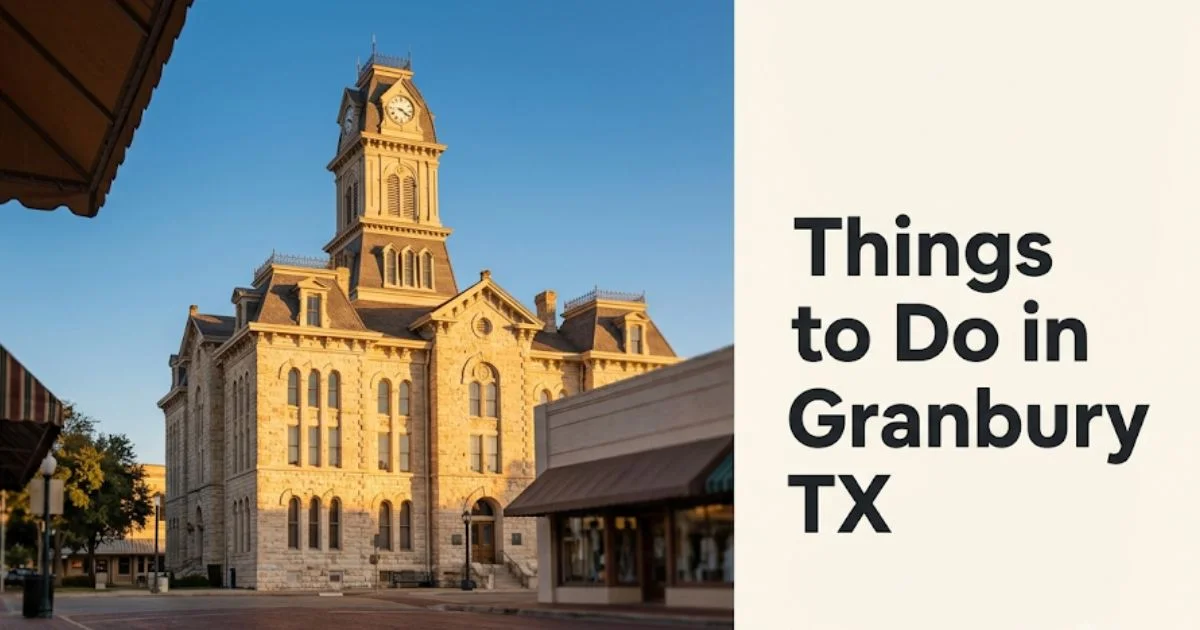 Things to do in Granbury TX Hood County Courthouse on the Historic Square at golden hour