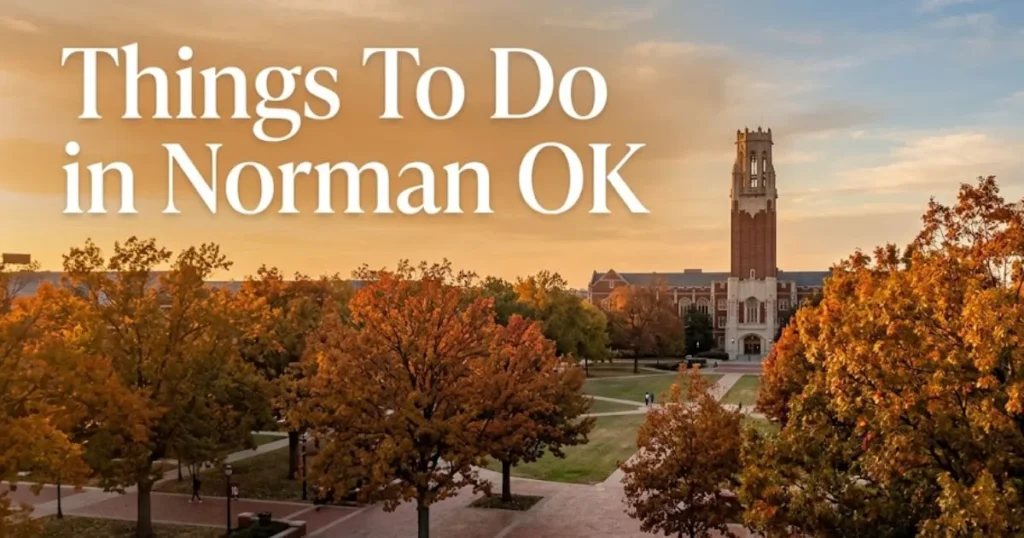 Things to do in Norman OK travel guide featuring the University of Oklahoma South Oval and Bizzell Library at golden hour